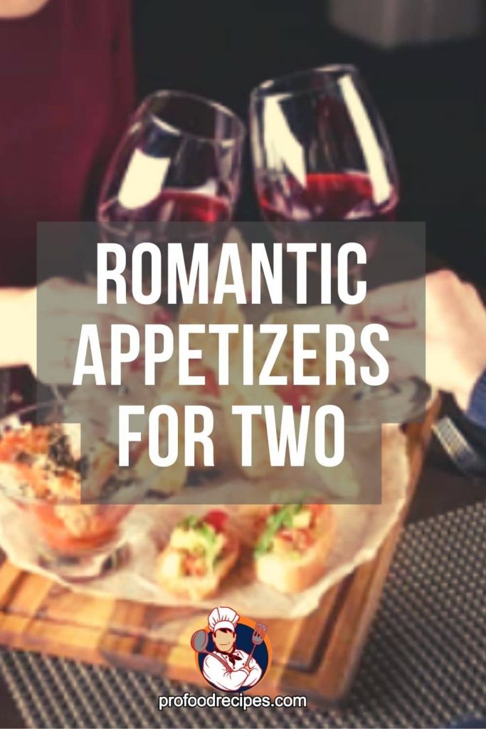 Romantic Appetizers for Two