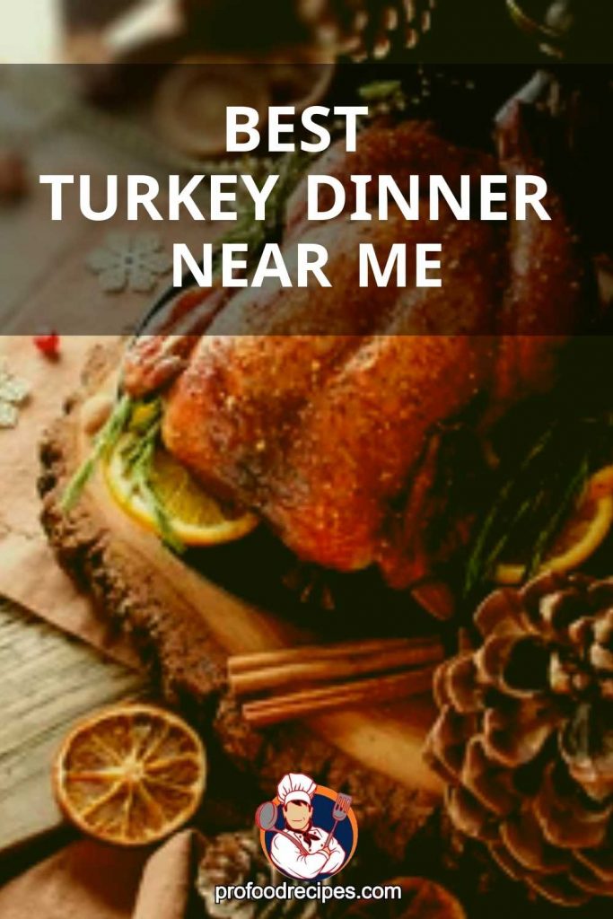 Turkey Dinner Near Me