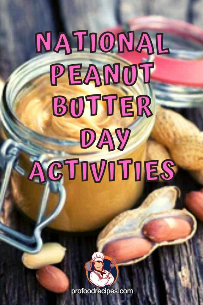 National Peanut Butter Day Activities
