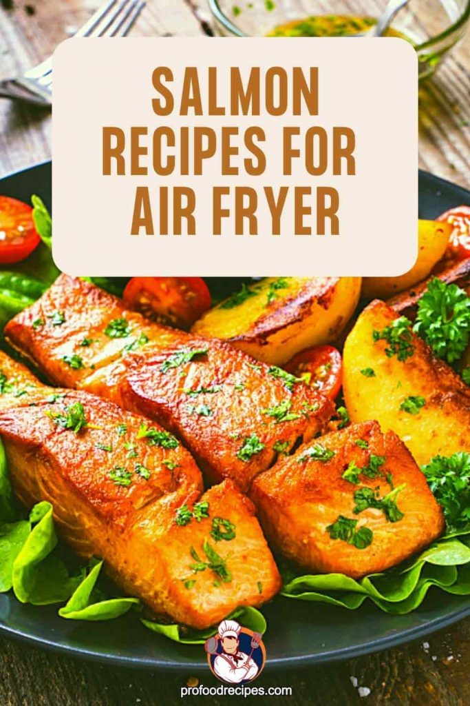 Salmon Recipes for Air Fryer