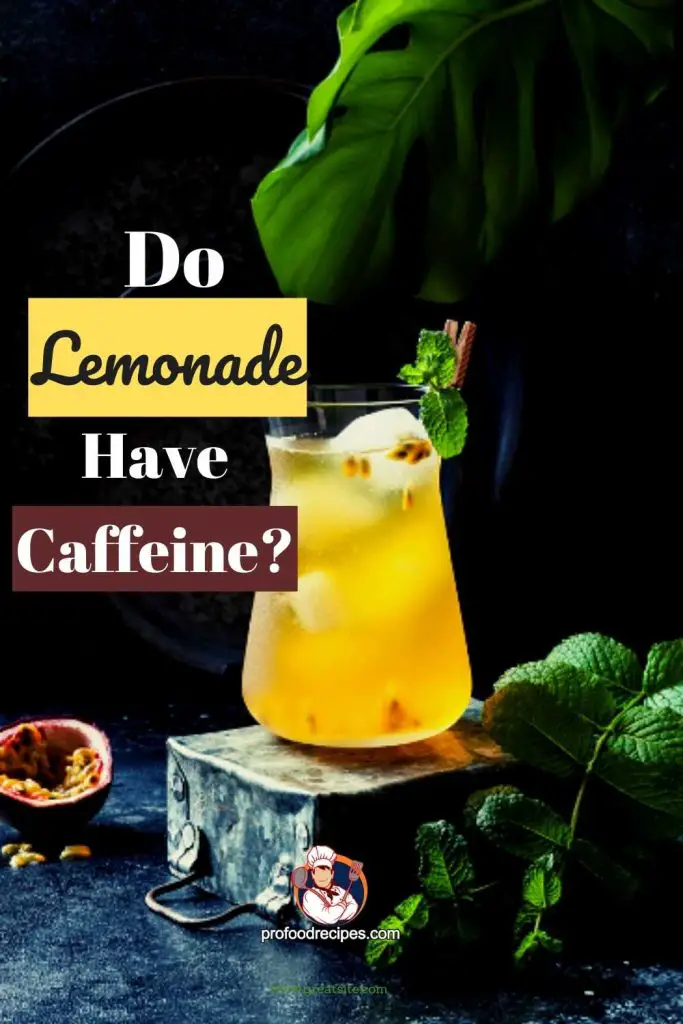 Do Lemonade Have Caffeine