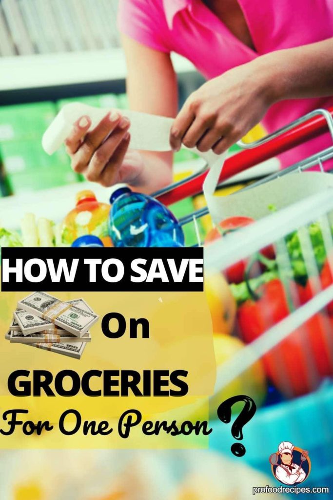 How to save money on groceries for one person