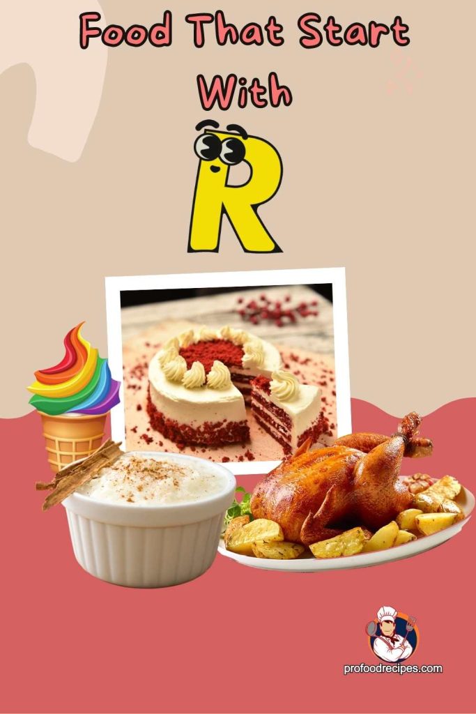 Food That Start With R