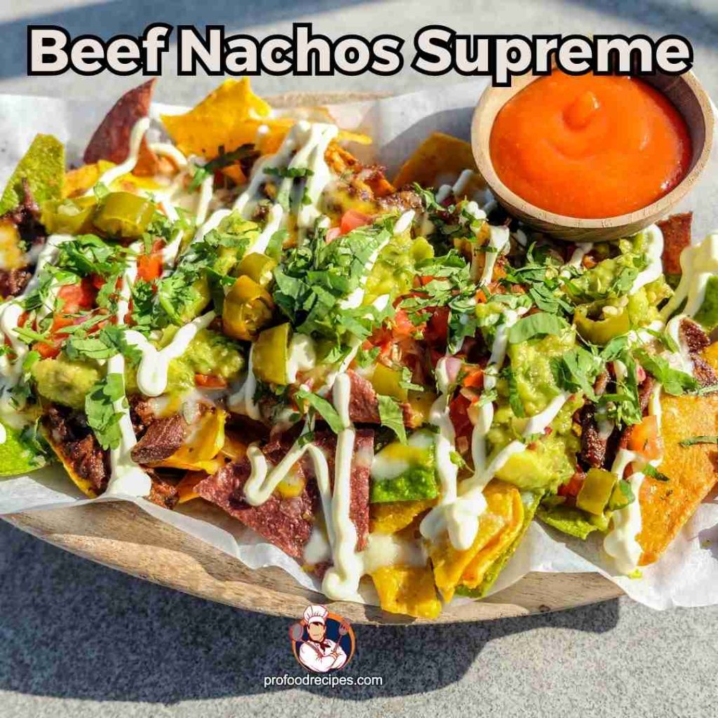 Beef nachos supreme