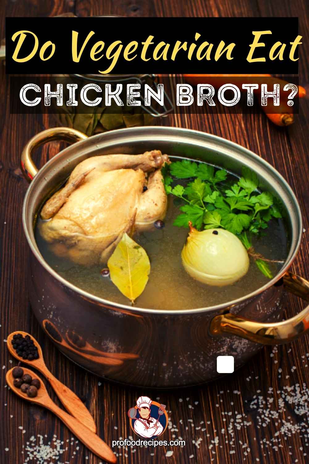 do-vegetarians-eat-chicken-broth