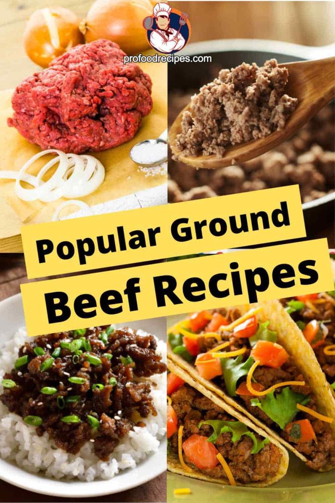 Popular Ground Beef Dishes 
