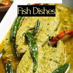 Bengali Fish Dishes