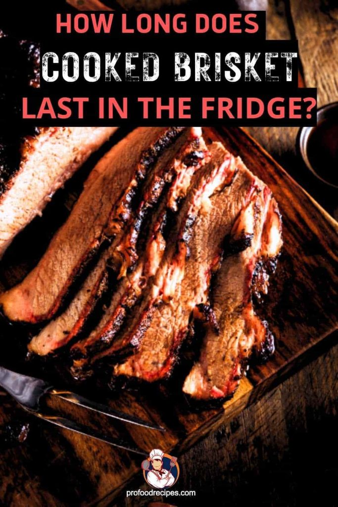 How Long Does Cooked Brisket Last in the Fridge