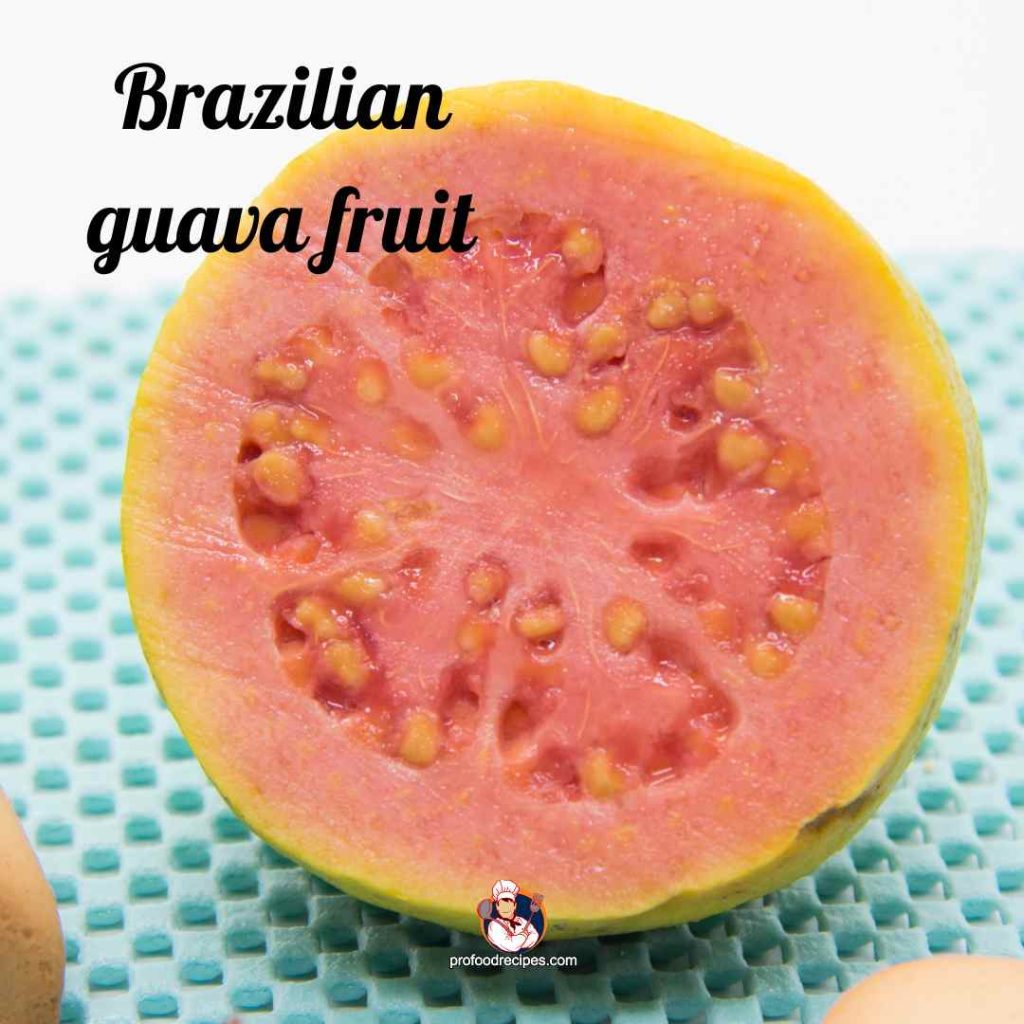 Brazilian Guava Fruit