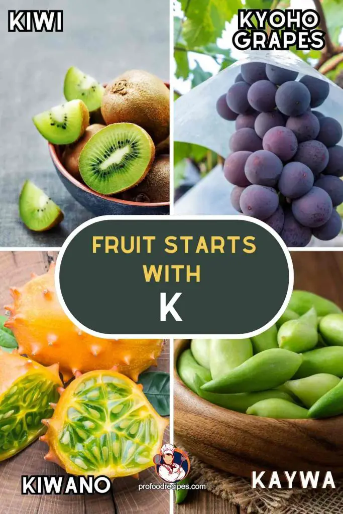 Fruit Starts with K
