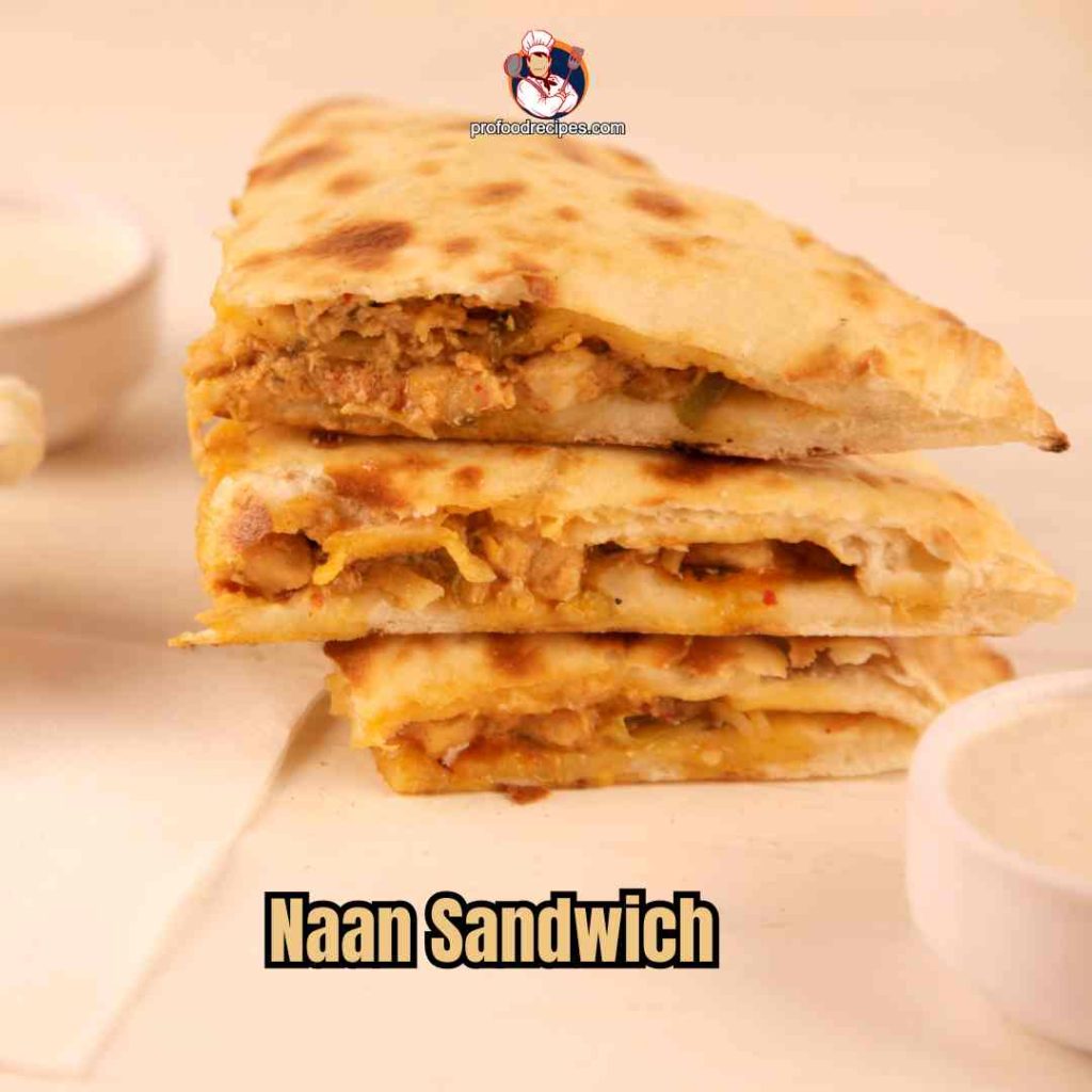 Naan Sandwich