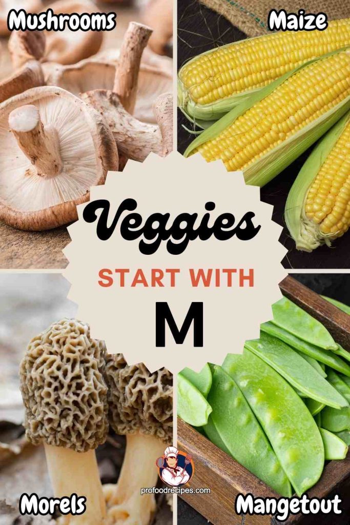 Veggies that start with m