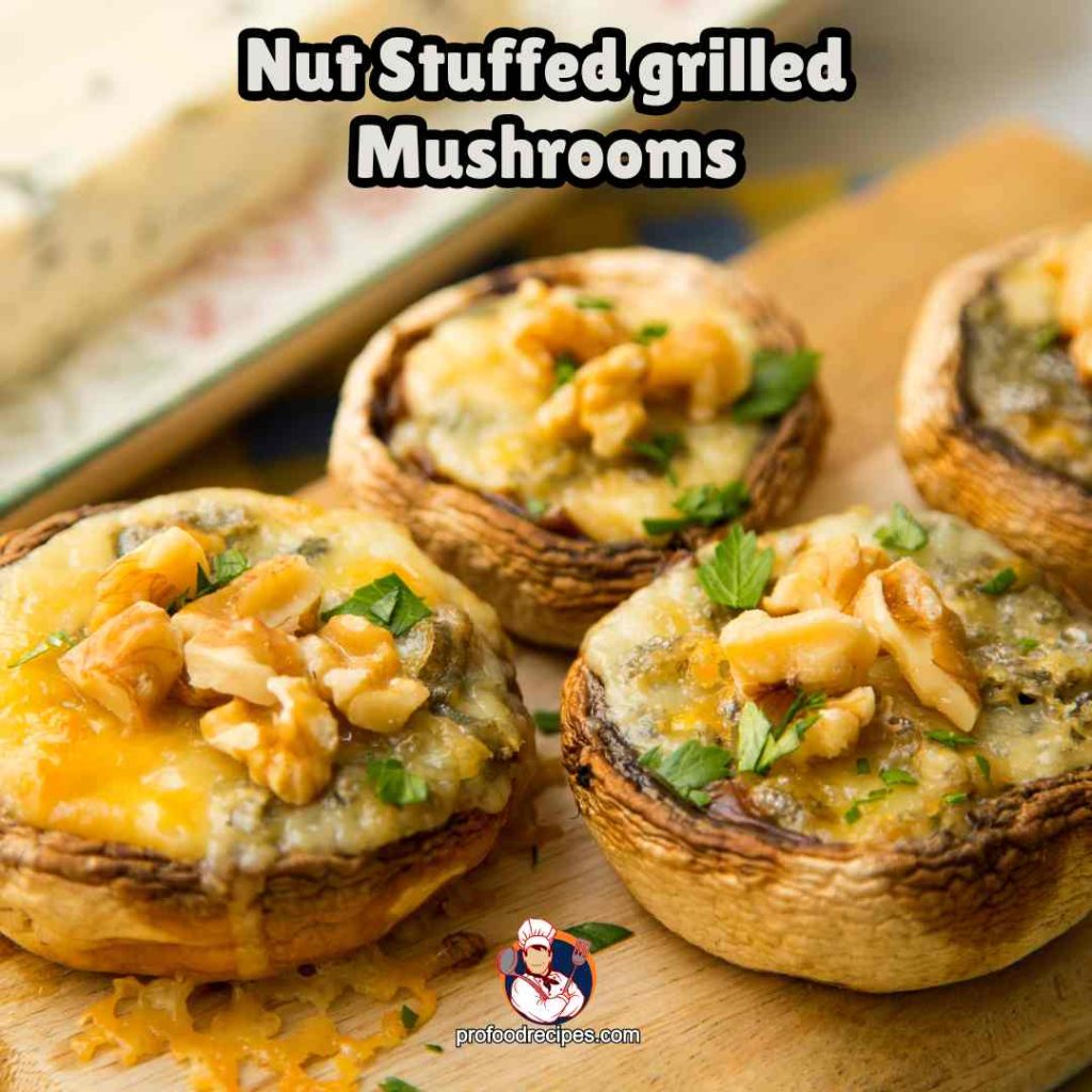 Nut Stuffed Grilled Mushrooms