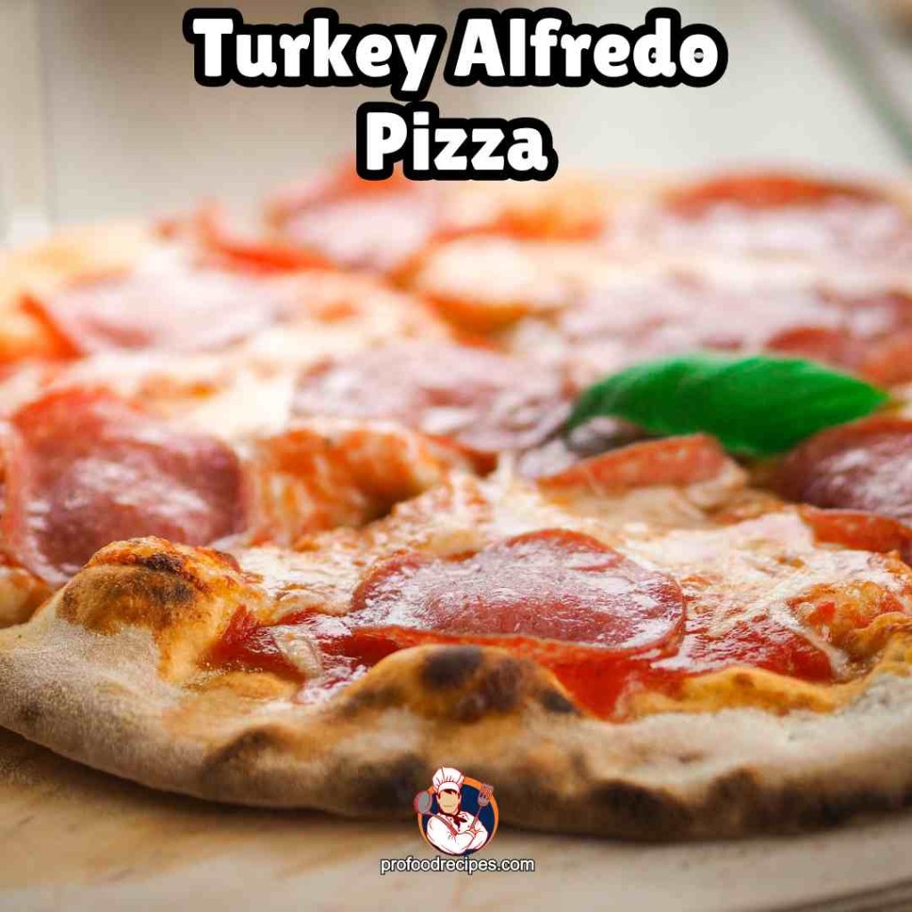 Turkey Alfredo Pizza