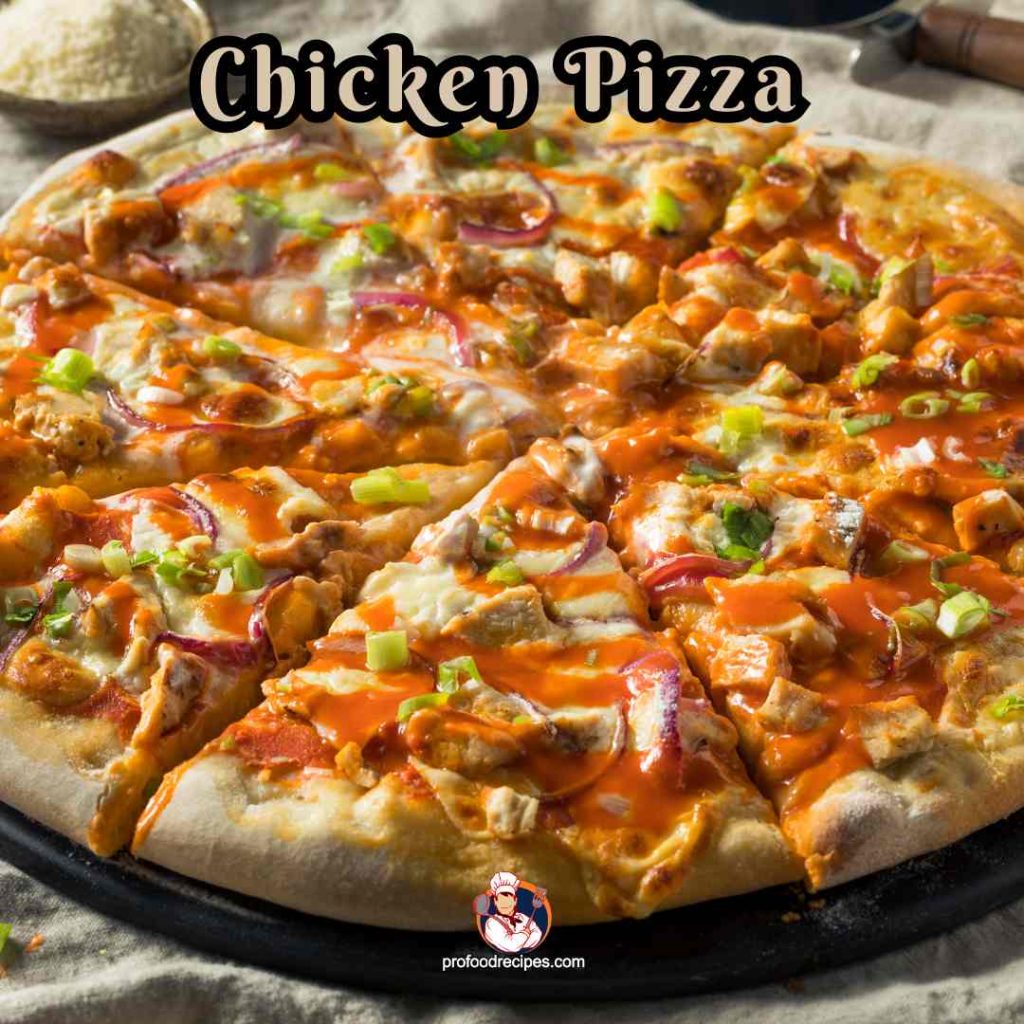 Chicken Pizza  