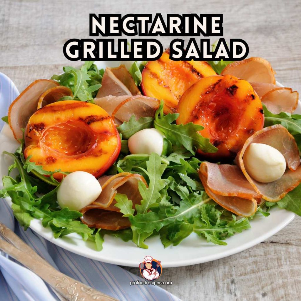 Nectarine Grilled Salad