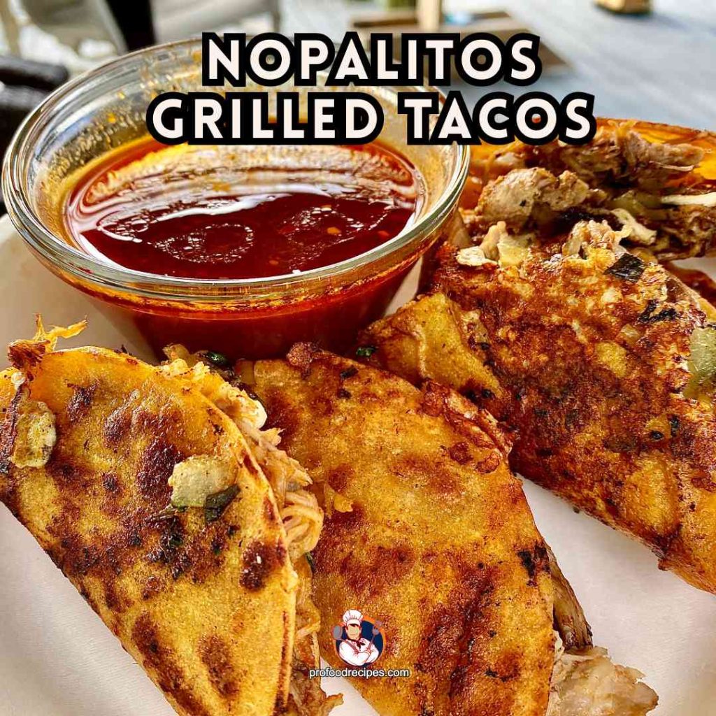 Nopalitos Grilled Tacos