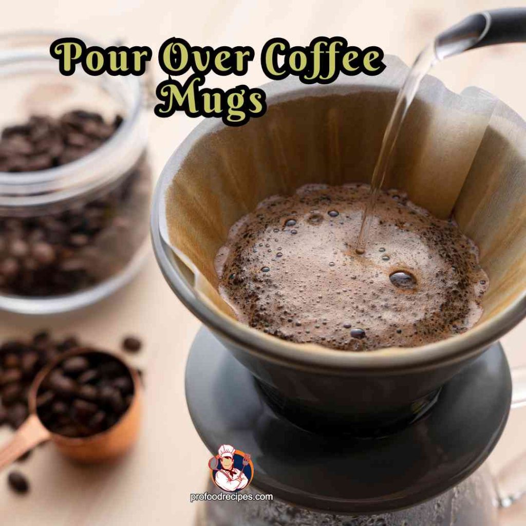Pour Over Coffee Mugs 