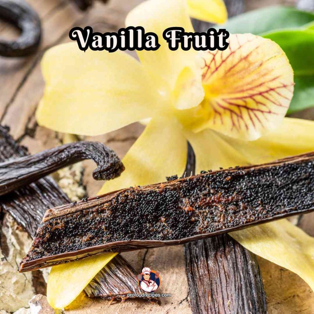 Vanilla Fruit
