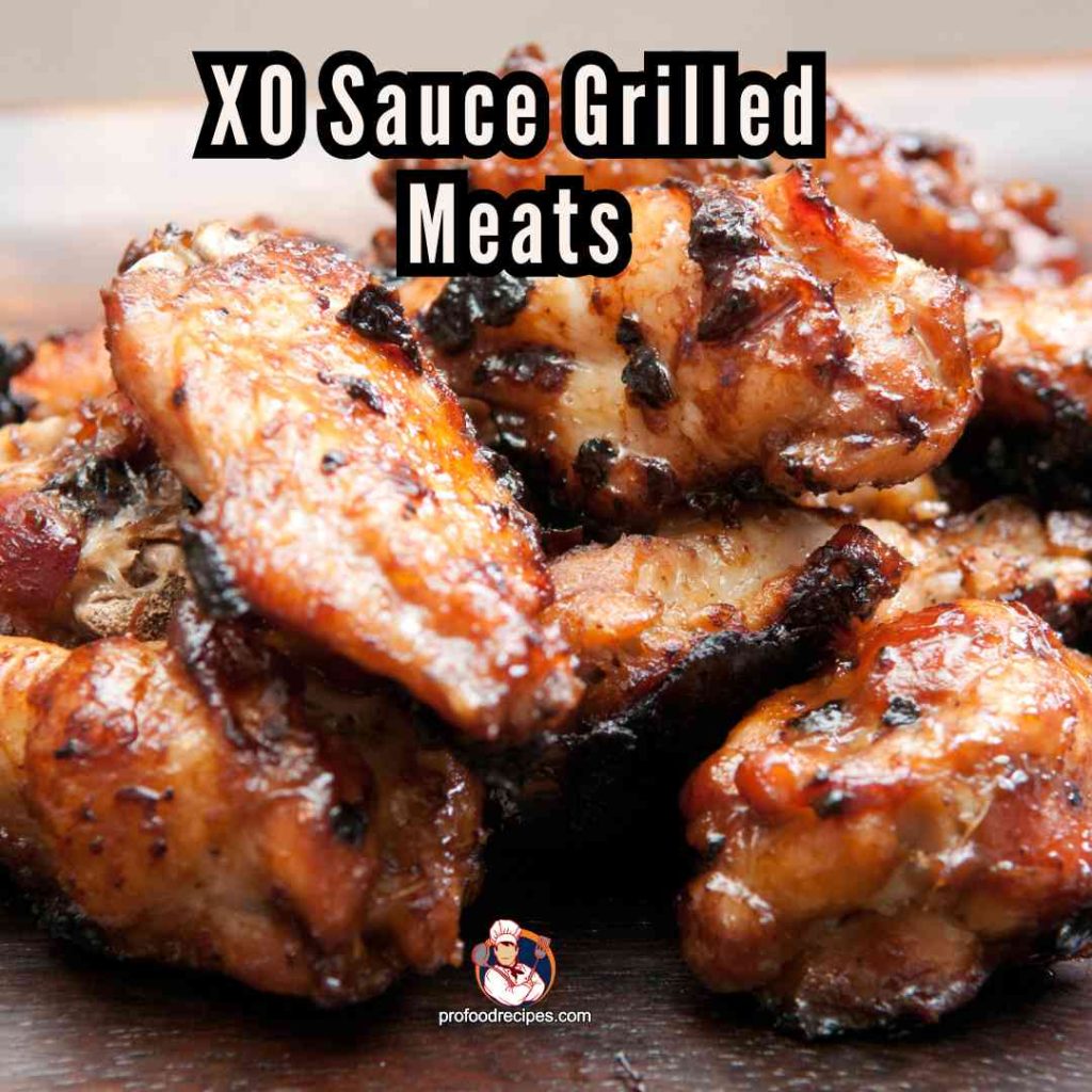 XO Sauce Grilled Meats