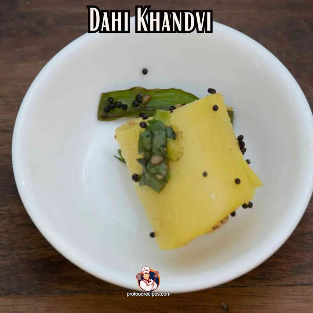 Dahi Khandvi