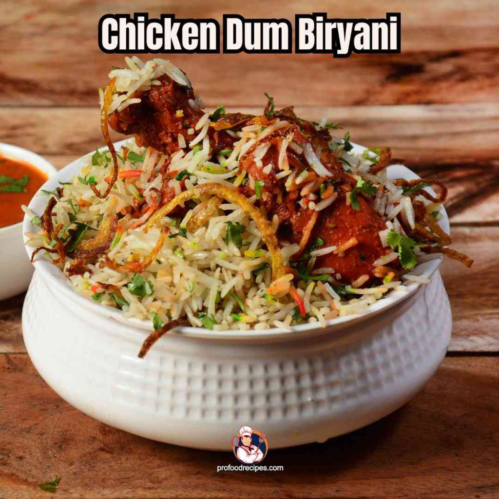 Chicken Dum Biryani