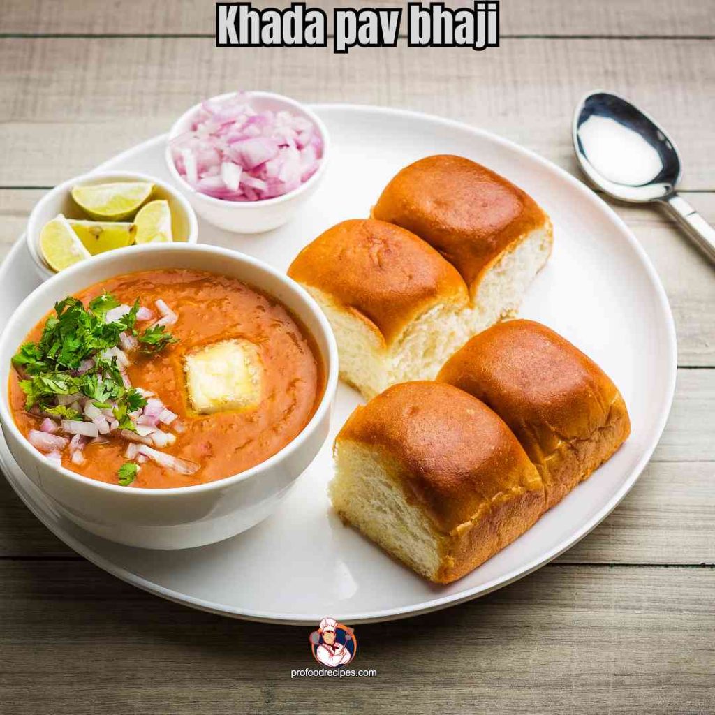 Khada pav bhaji