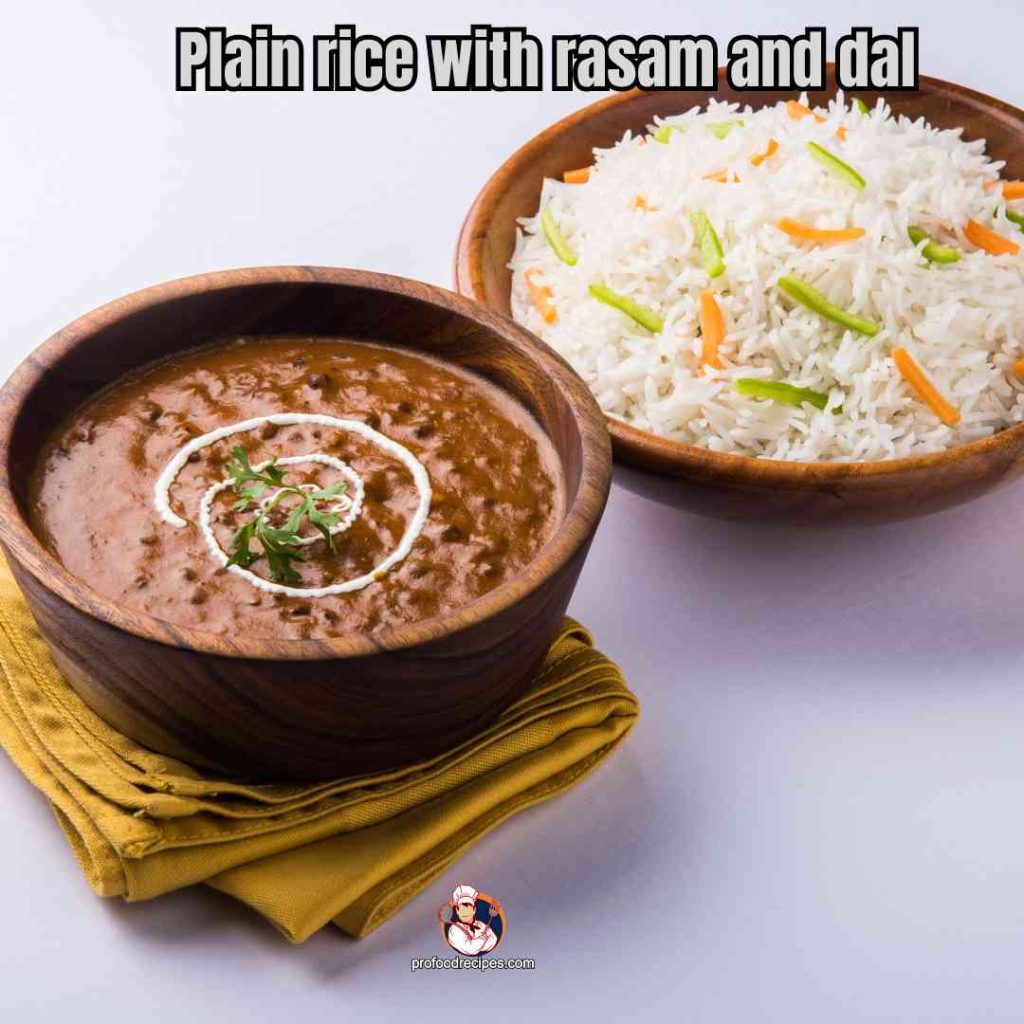 Plain rice with rasam and dal