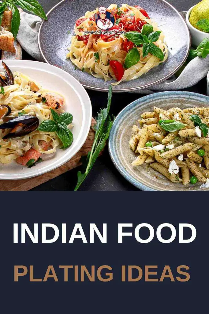 Indian food plating ideas