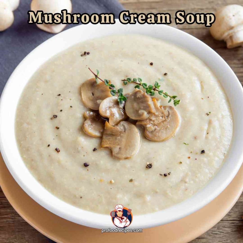 Mushroom Cream Soup