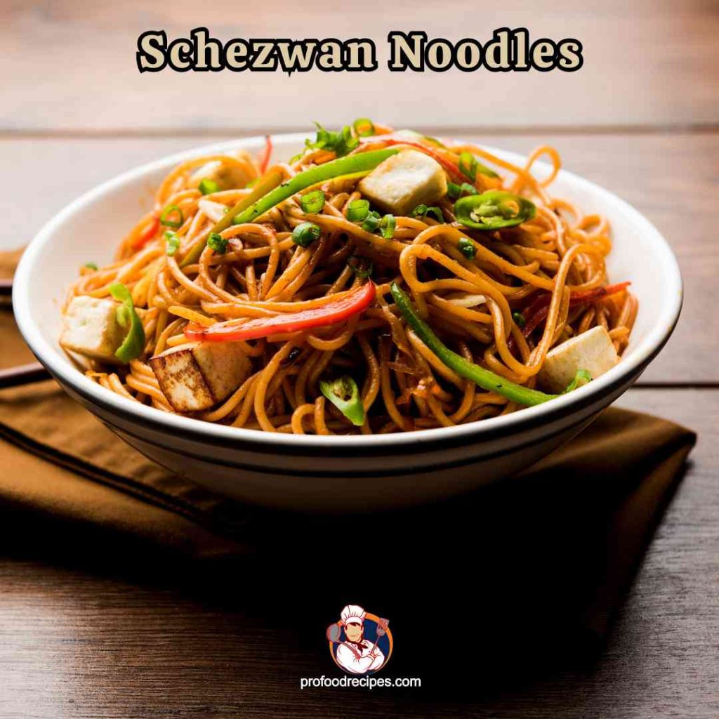  Schezwan Noodles
