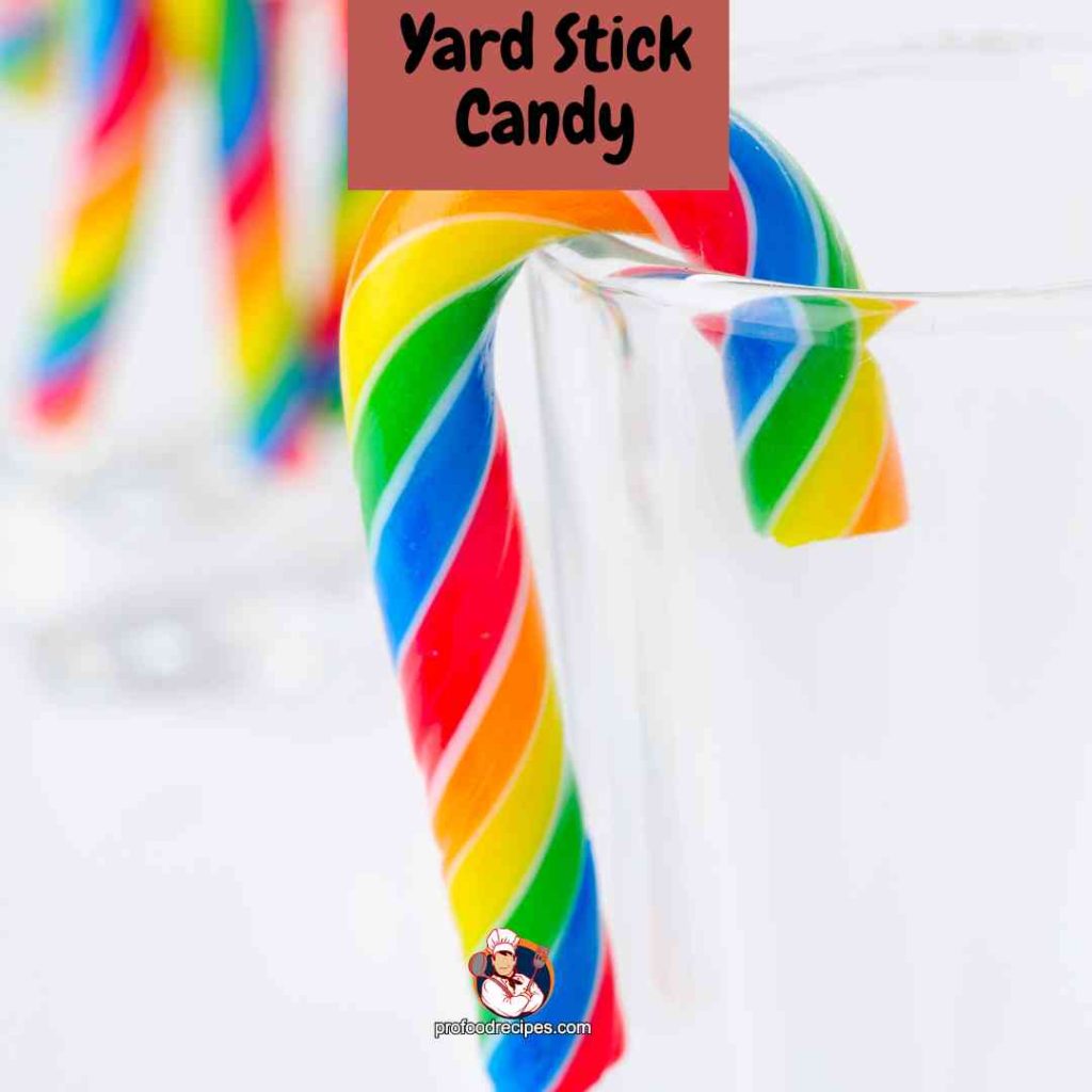 Yard Stick Candy