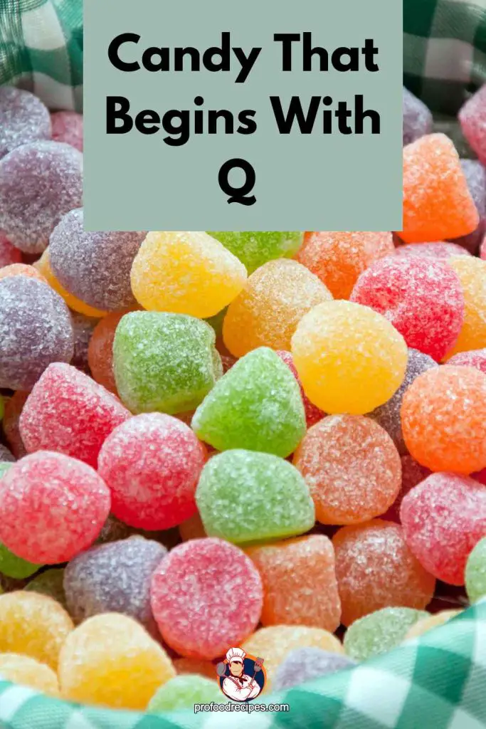 Candy That Begins With Q