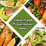Indian Food Presentation Ideas