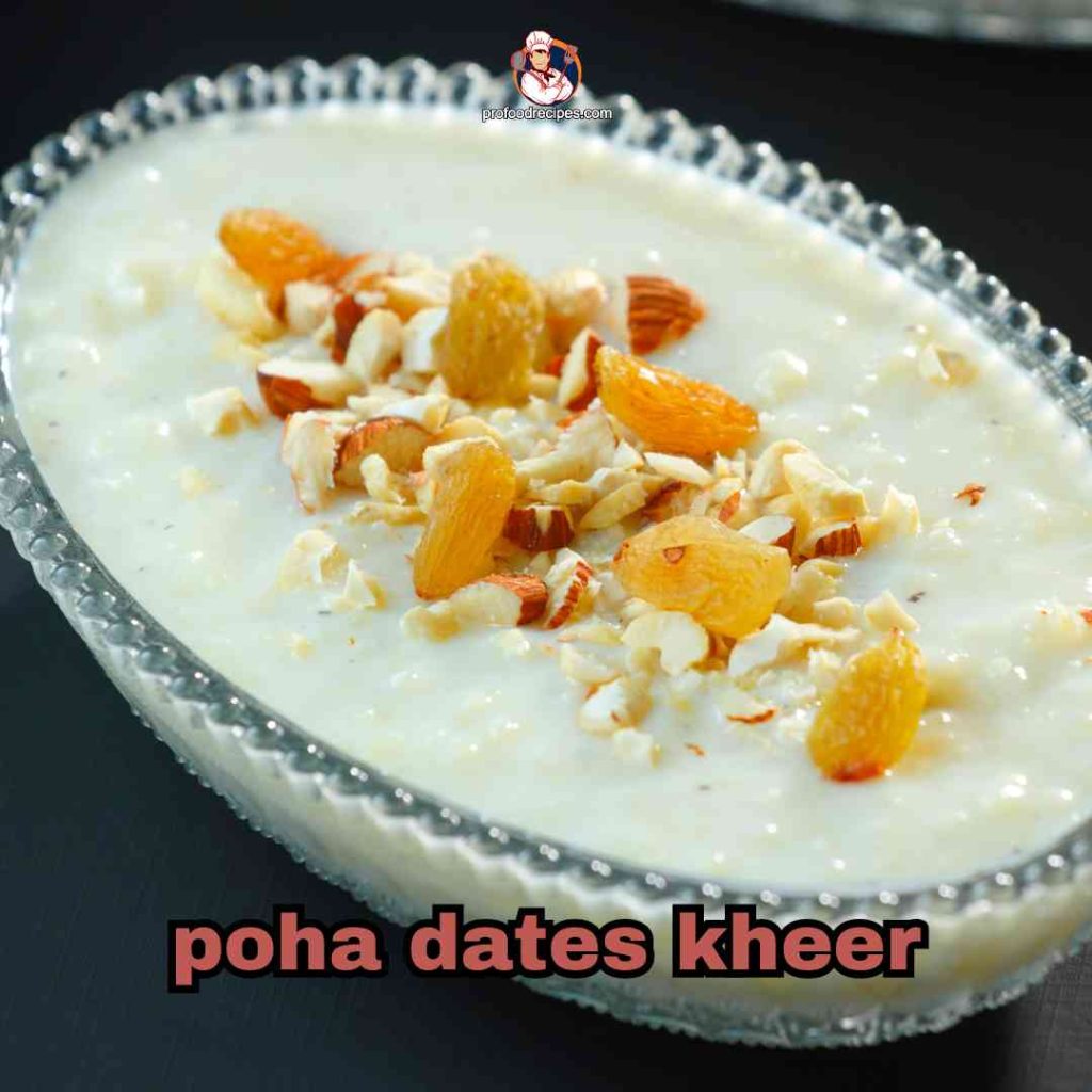 poha dates kheer